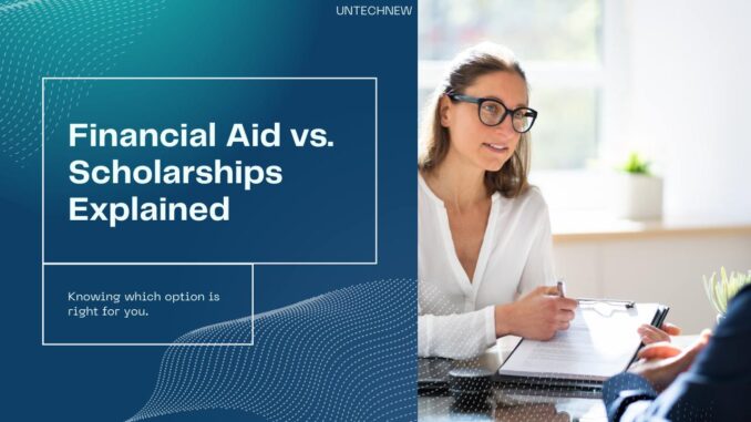 Financial Aid vs. Scholarships: Understanding the Differences