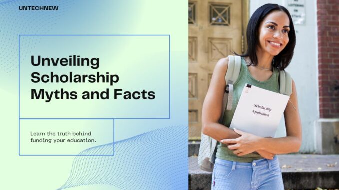 Demystifying Scholarships: Common Myths and Facts